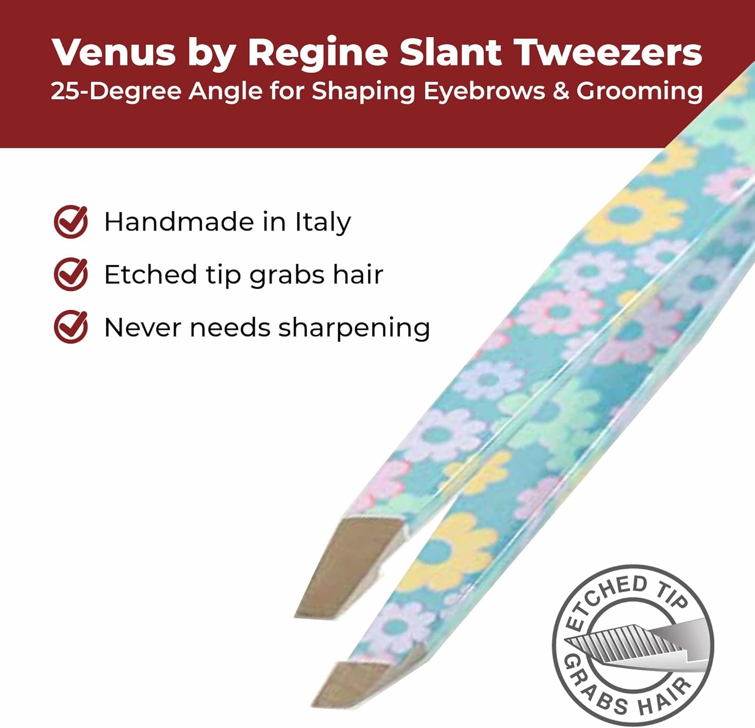 Venus by Regine Slant Tweezers - Handmade Precision Tool for Women & Men, 25-Degree Angle for Shaping Eyebrows & Grooming Facial Contours, Suitable for Eyebrow & Facial Hair Removal (Small Flowers)